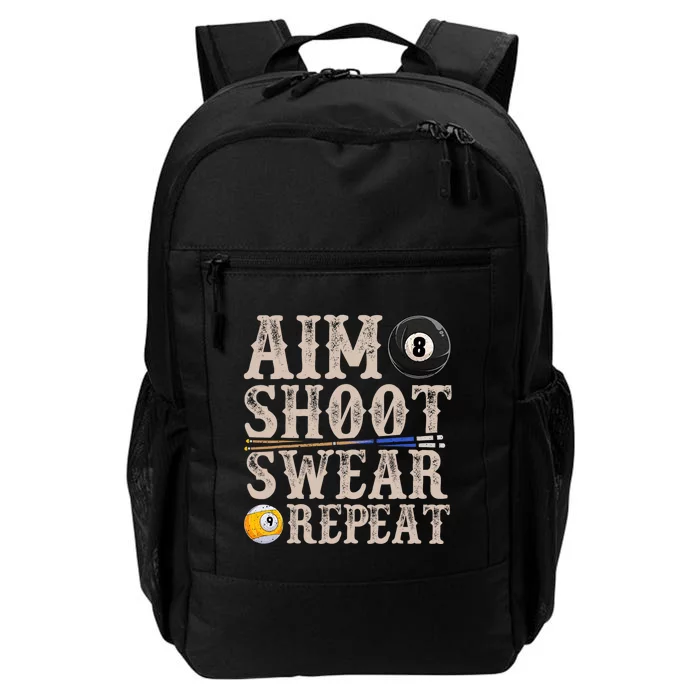 Aim Shoot Swear Repeat Funny Pool Billards Gift Daily Commute Backpack