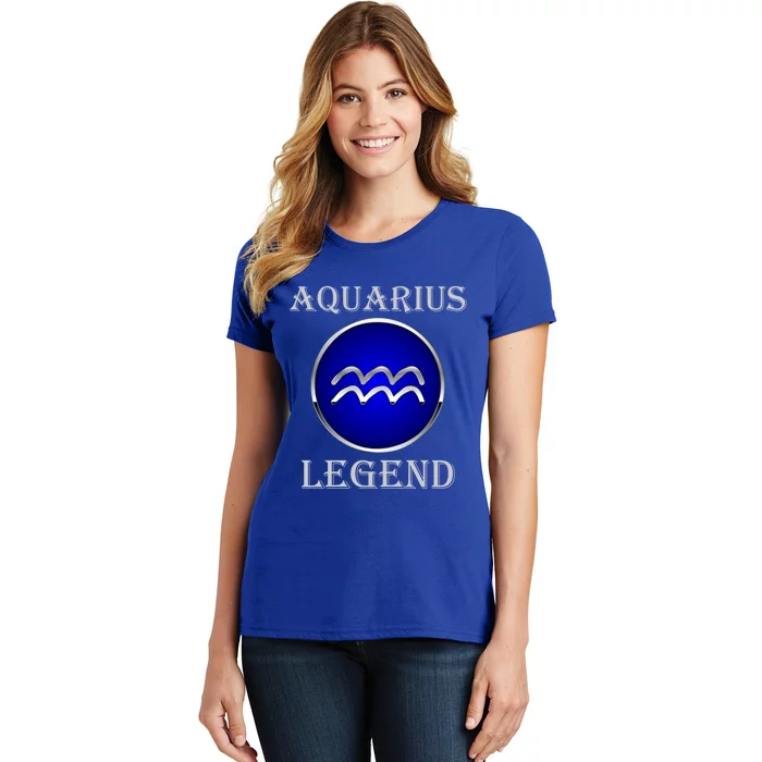 Aquarius Star Sign Great Gift Aquarius Legend Zodiac Gift Great Gift Women's T-Shirt