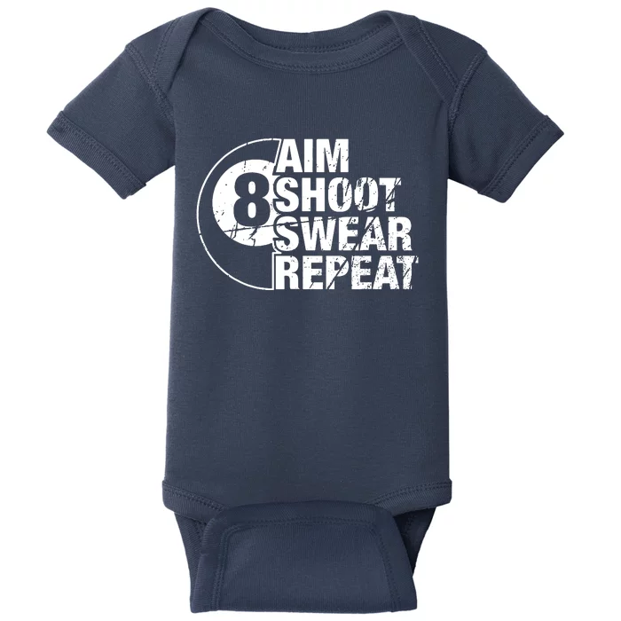 Aim Shoot Swear Repeat 8 Ball Pool Billiards Player Baby Bodysuit