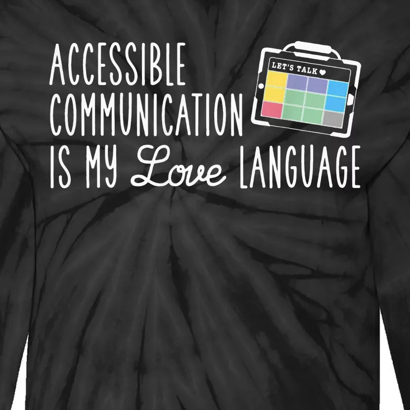 Aac Slp Speech Therapy Aac Communication Device For Autism Tie-Dye Long Sleeve Shirt