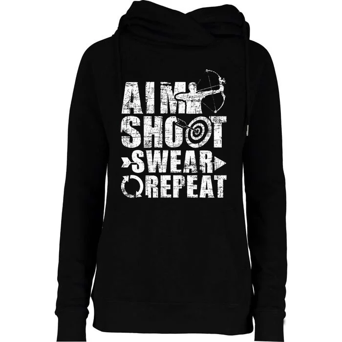 Aim Shoot Swear Repeat Bow Arrow Archery Archer Bowhunter Womens Funnel Neck Pullover Hood