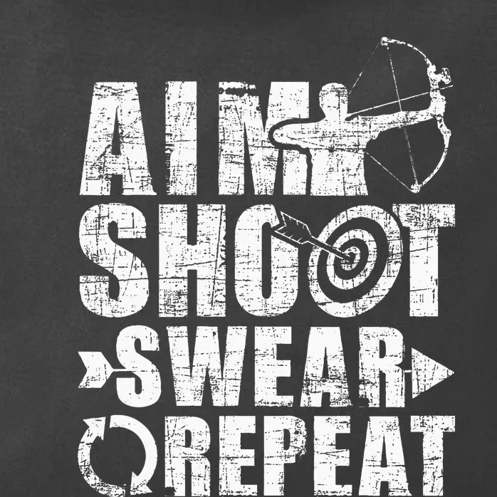 Aim Shoot Swear Repeat Bow Arrow Archery Archer Bowhunter Zip Tote Bag