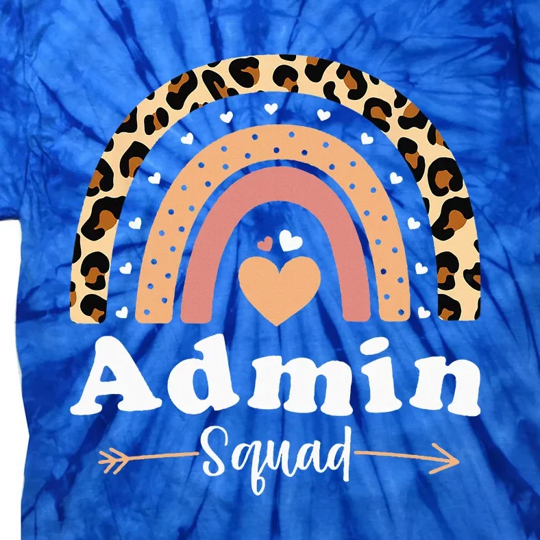 Admin Squad School Admin Assistant Principal Administrator Tie-Dye T-Shirt