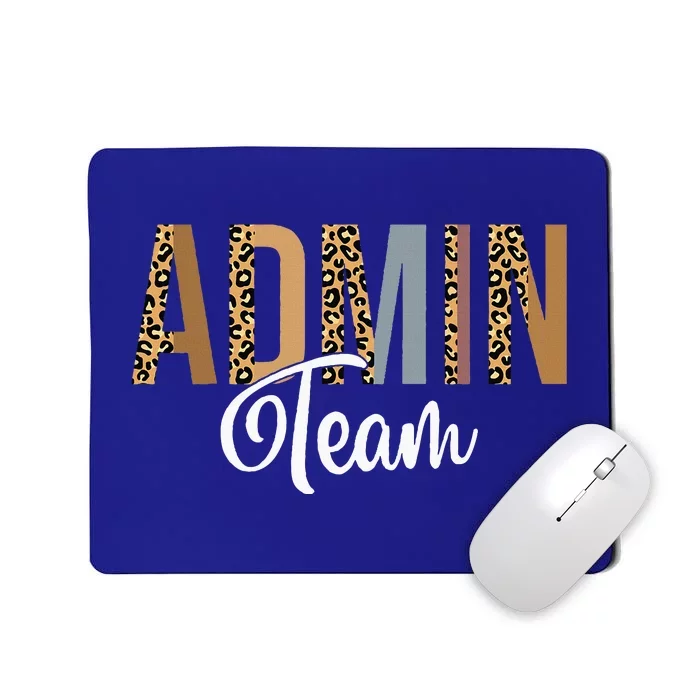 Admin Squad School Admin Team Principal Administrator Mousepad