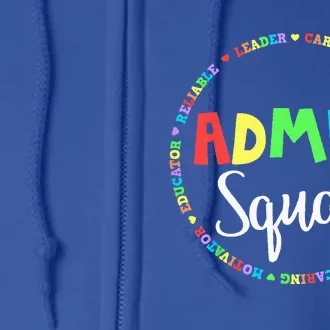 Admin Squad School Assistant Principal Crew Administrator Full Zip Hoodie