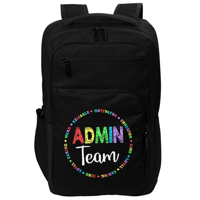 Admin Squad School Assistant Principal Team Administrator Impact Tech Backpack