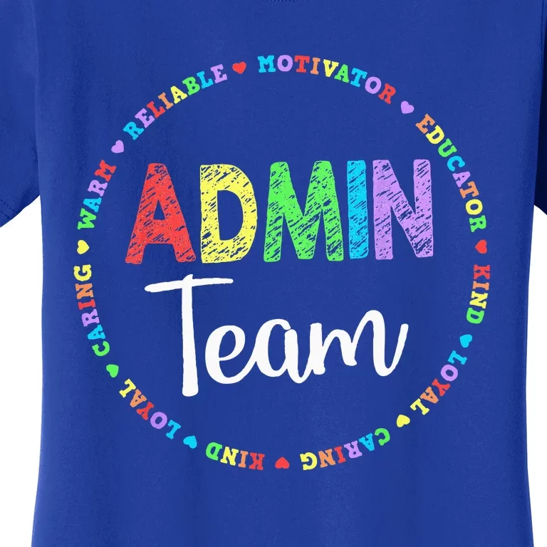 Admin Squad School Assistant Principal Team Administrator Women's T-Shirt