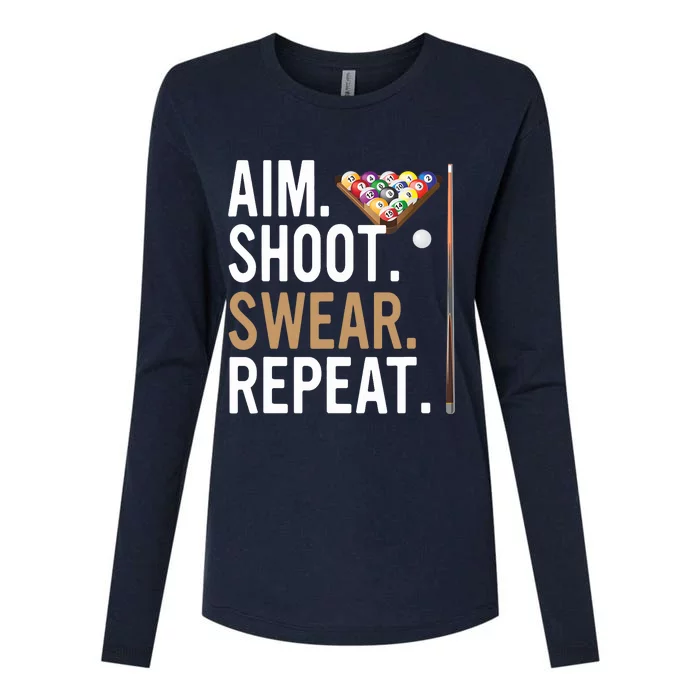 Aim Shoot Swear Repeat - Pool Billiard Womens Cotton Relaxed Long Sleeve T-Shirt