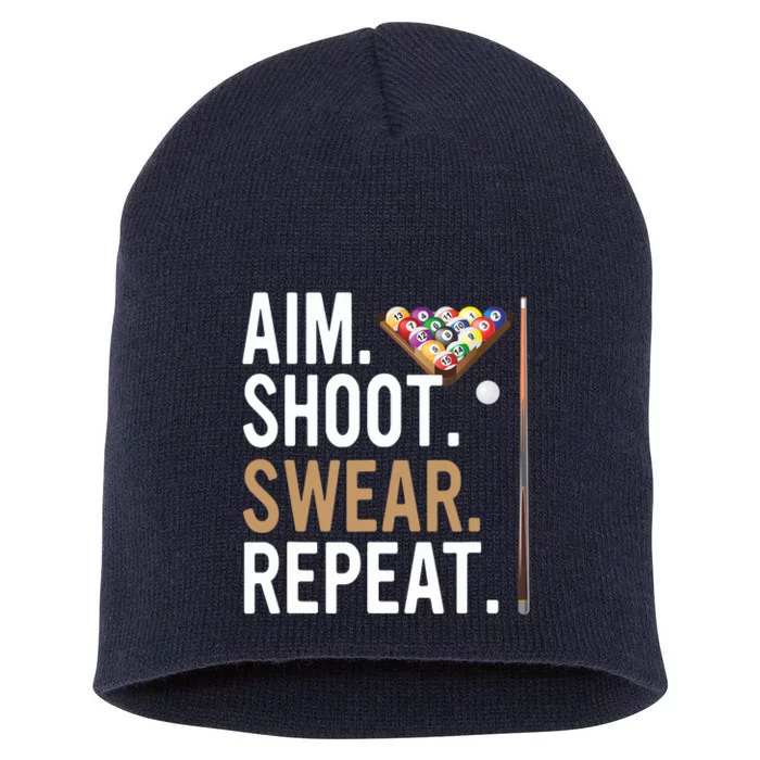 Aim Shoot Swear Repeat - Pool Billiard Short Acrylic Beanie