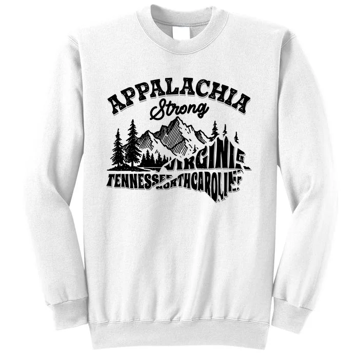 Appalachia Strong Support Suporter Appalachia Sweatshirt