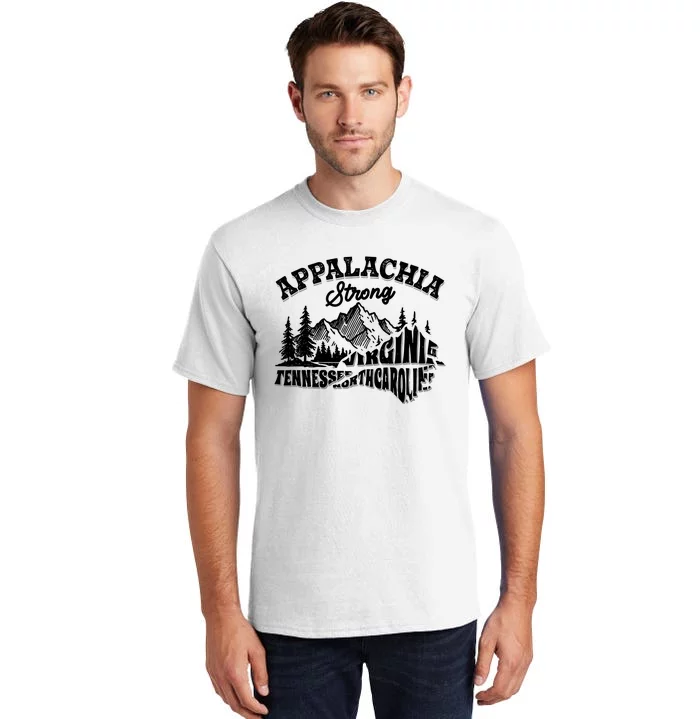 Appalachia Strong Support Suporter Appalachia Tall T-Shirt