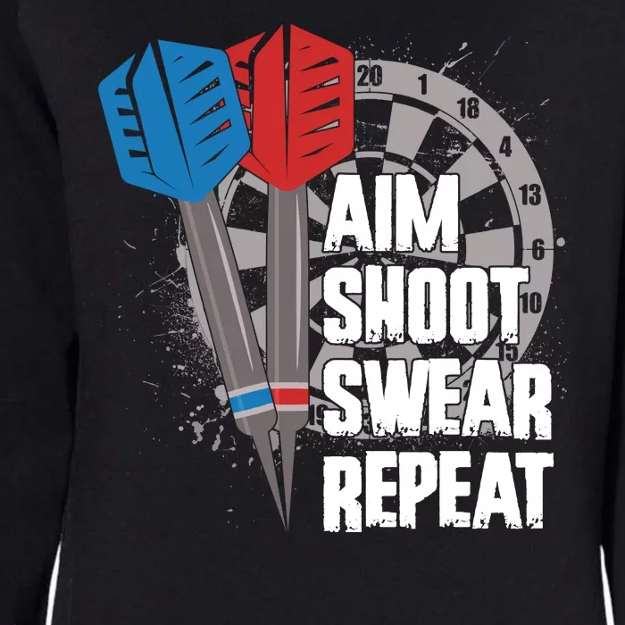 Aim Shoot Swear Repeat Dart Game Womens California Wash Sweatshirt