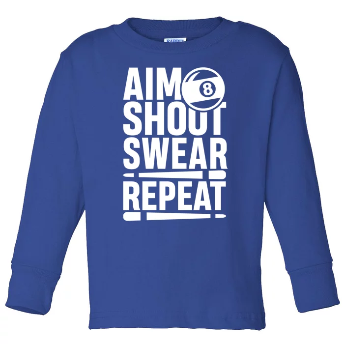 Aim Shoot Swear Repeat 8 Pool Billiard Sport Game Gift Toddler Long Sleeve Shirt