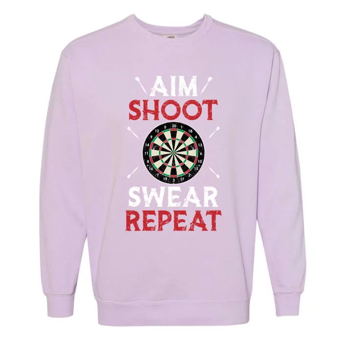 Aim Shoot Swear Repeat Bullseye Dartboard Team Funny Dart Cool Gift Garment-Dyed Sweatshirt