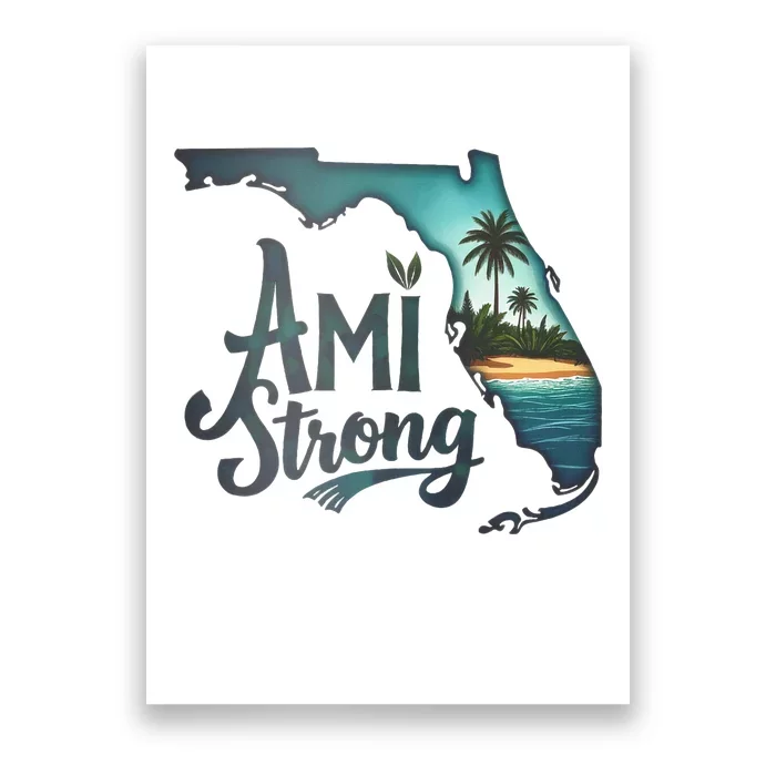 Ami Strong Support Florida Poster