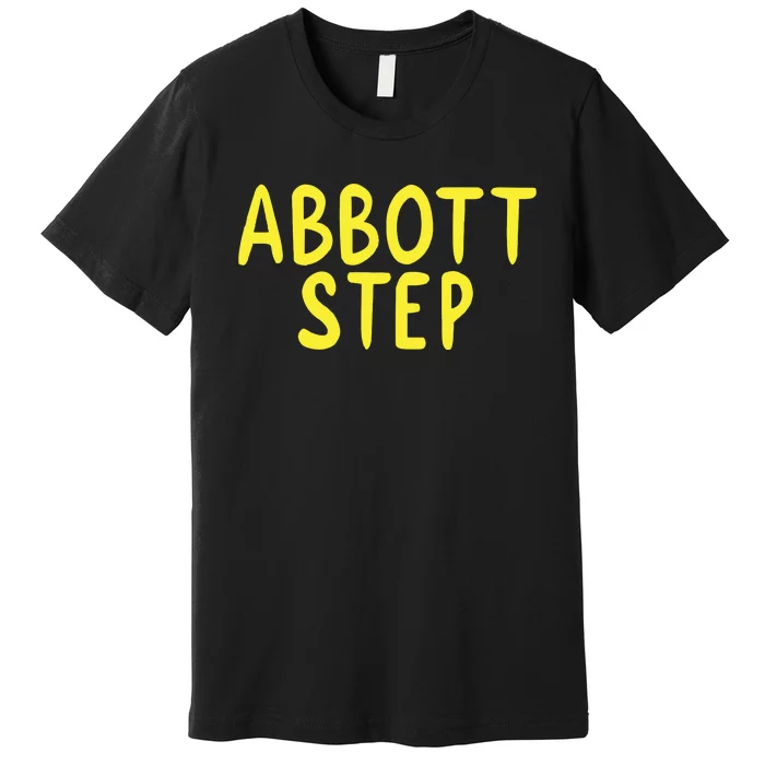 Abbott Step Sheryl Lee Ralph Premium T-Shirt