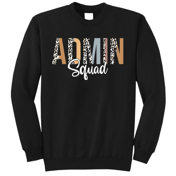 Admin Squad School Admin Assistant Principal Administrator Sweatshirt