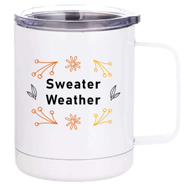 Autumn Season Sweater Weather Theme Front & Back 12oz Stainless Steel Tumbler Cup