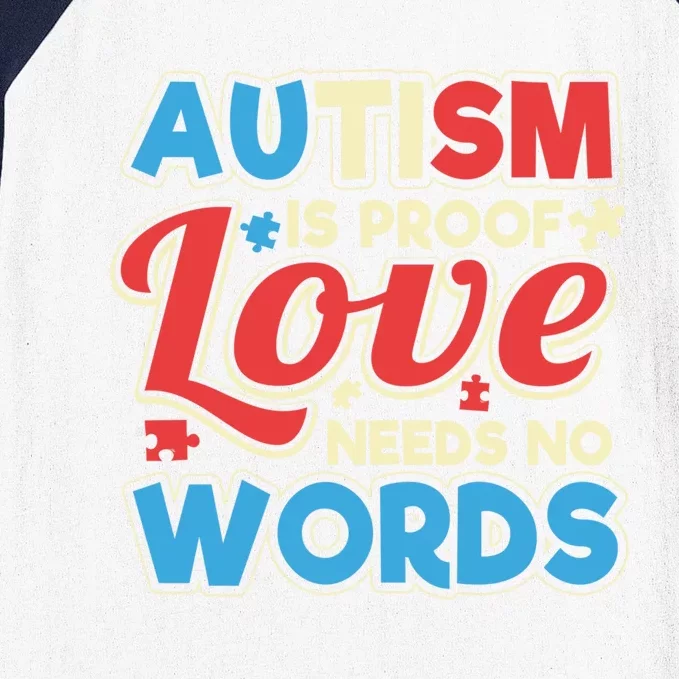 Autism Spectrum Support Love Needs No Words Parent Design Gift Baseball Sleeve Shirt