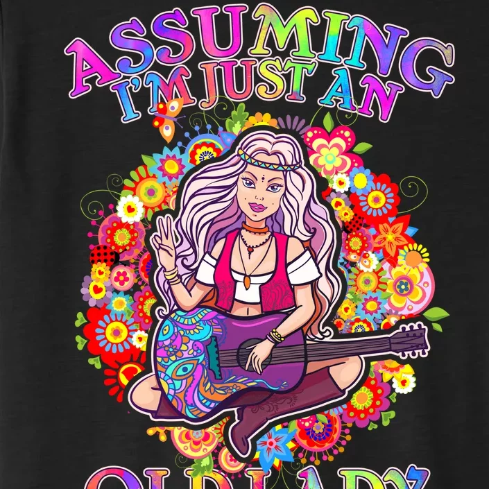 Assuming I'm Just An Old Lady ChromaSoft Performance T-Shirt