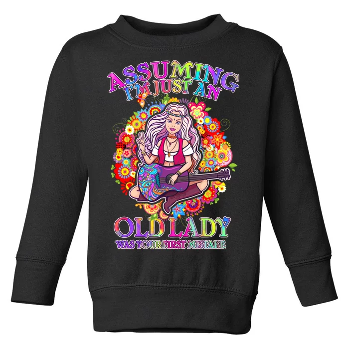 Assuming I'm Just An Old Lady Toddler Sweatshirt