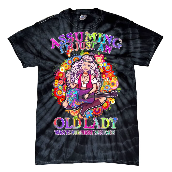 Assuming I'm Just An Old Lady Tie-Dye T-Shirt