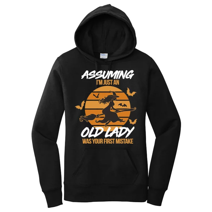 Assuming I'm Just An Old Lady Was a Mistake Halloween Women's Pullover Hoodie