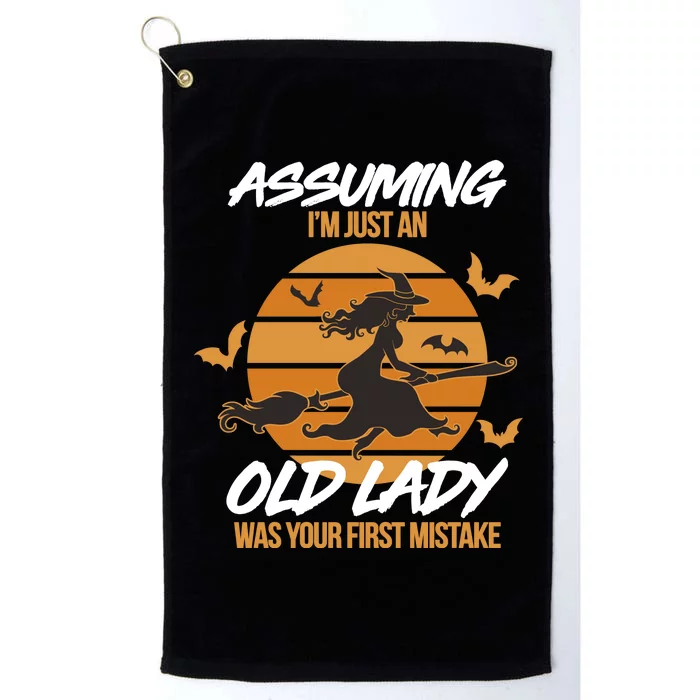 Assuming I'm Just An Old Lady Was a Mistake Halloween Platinum Collection Golf Towel