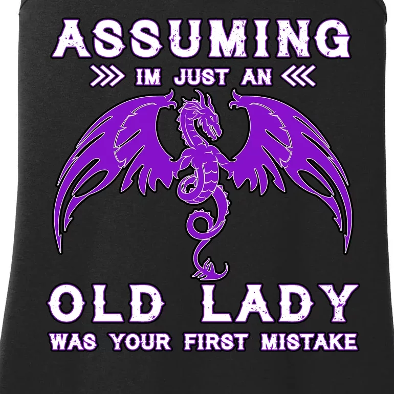 Assuming I'm Just An Old Lady Was Your First Mistake Ladies Essential Tank