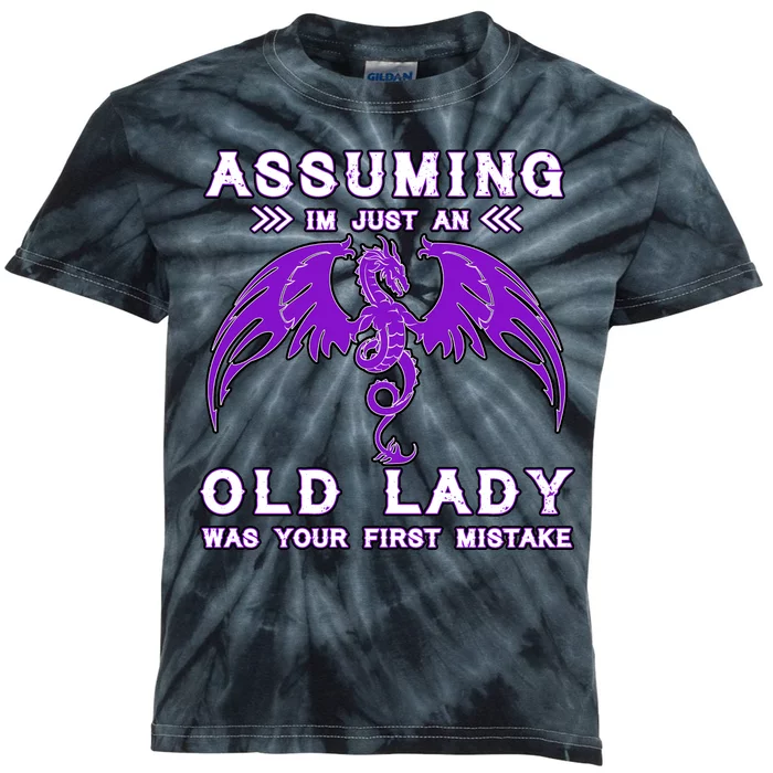 Assuming I'm Just An Old Lady Was Your First Mistake Kids Tie-Dye T-Shirt