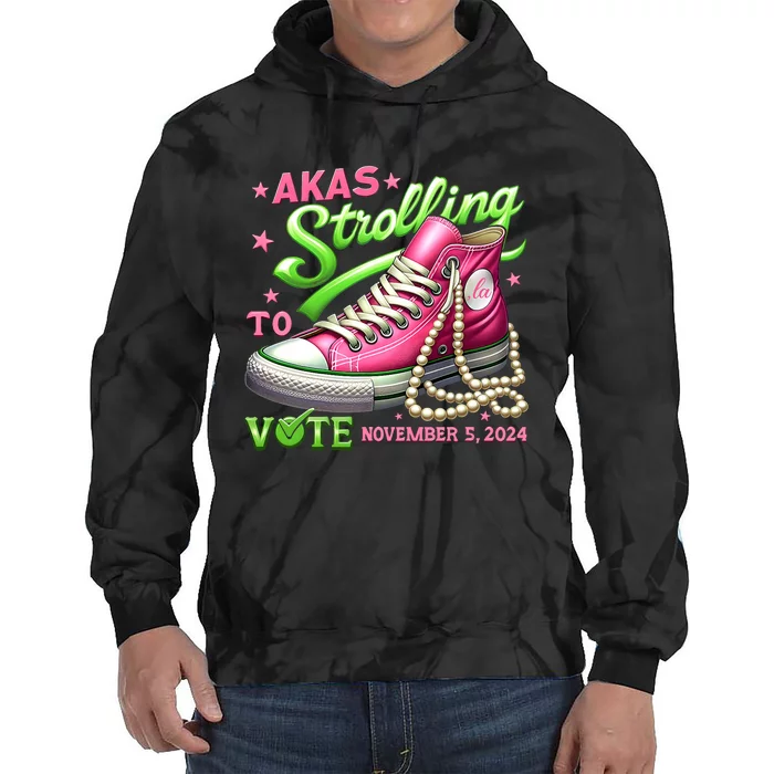 Akas Strolling To Vote November 5 2024 Kamala Harris Design Tie Dye Hoodie