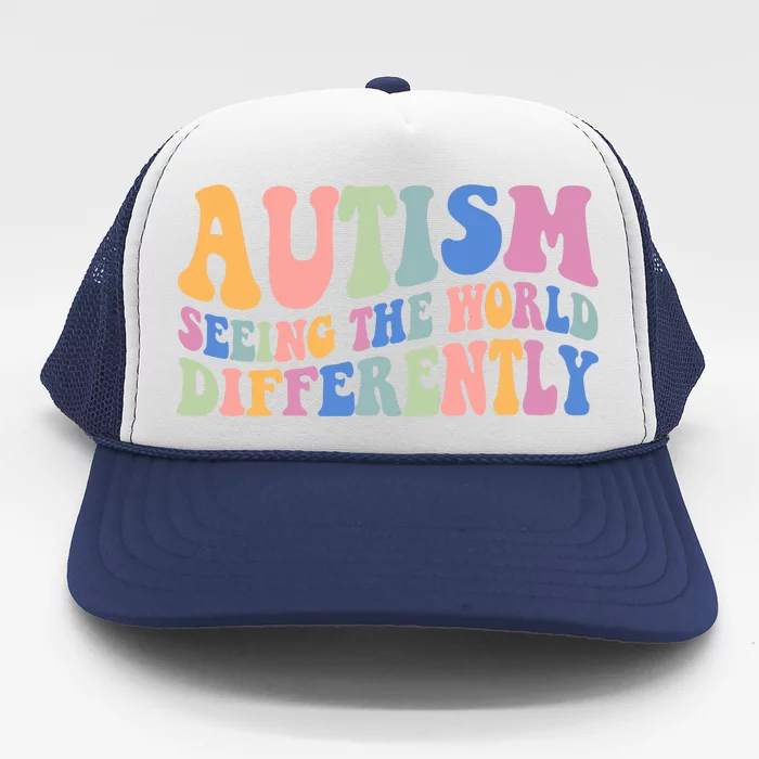 Autism Seeing The World Differently Groovy Trucker Hat