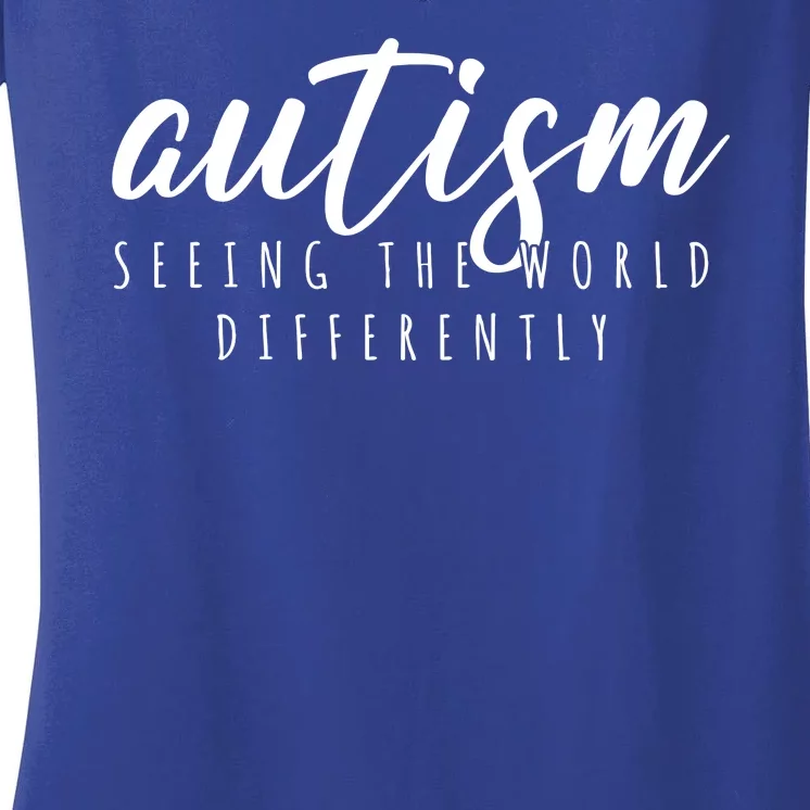 Autism Seeing The World Differently Women's V-Neck T-Shirt