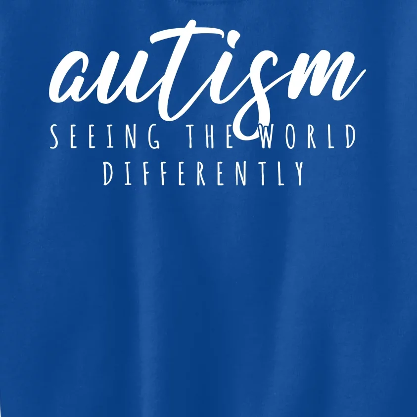 Autism Seeing The World Differently Kids Sweatshirt