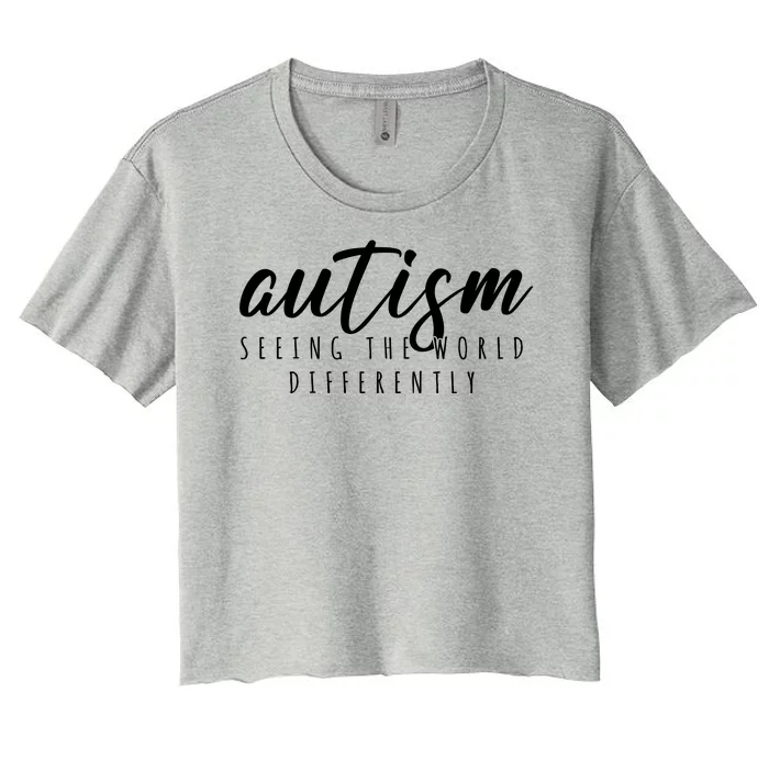 Autism Seeing The World Differently Women's Crop Top Tee