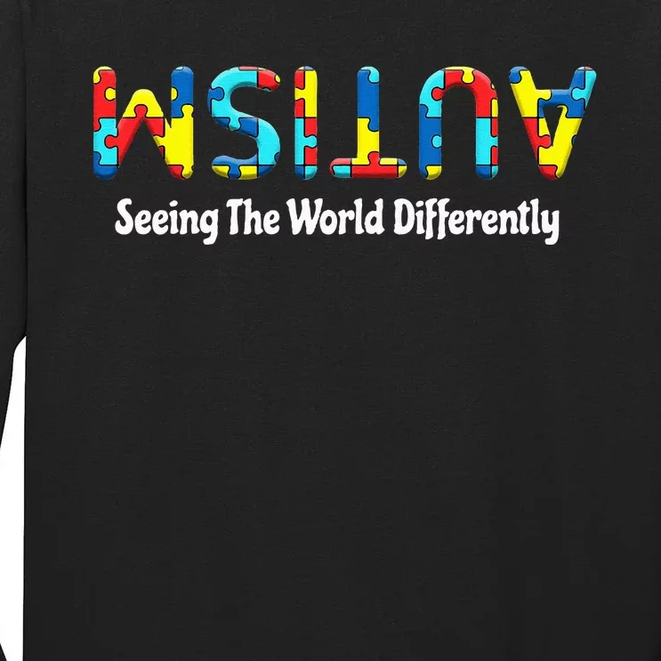 Autism Seeing The World Differently Upside Autism Awareness Tall Long Sleeve T-Shirt