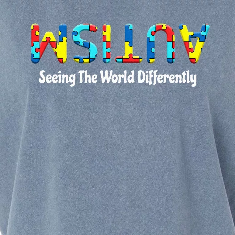 Autism Seeing The World Differently Upside Autism Awareness Garment-Dyed Women's Muscle Tee