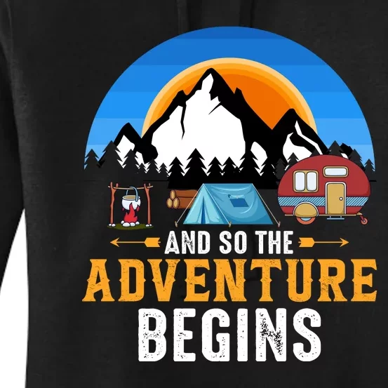 And So The Adventure Begins Camping Women's Pullover Hoodie