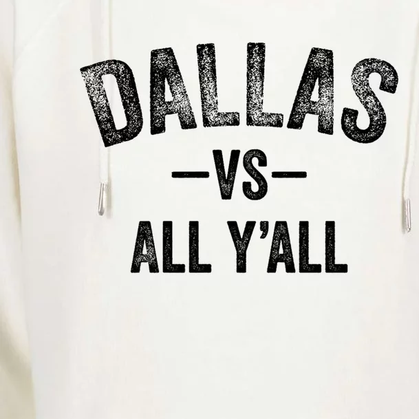 All Sport Trends Dallas Vs All Yall Womens Funnel Neck Pullover Hood