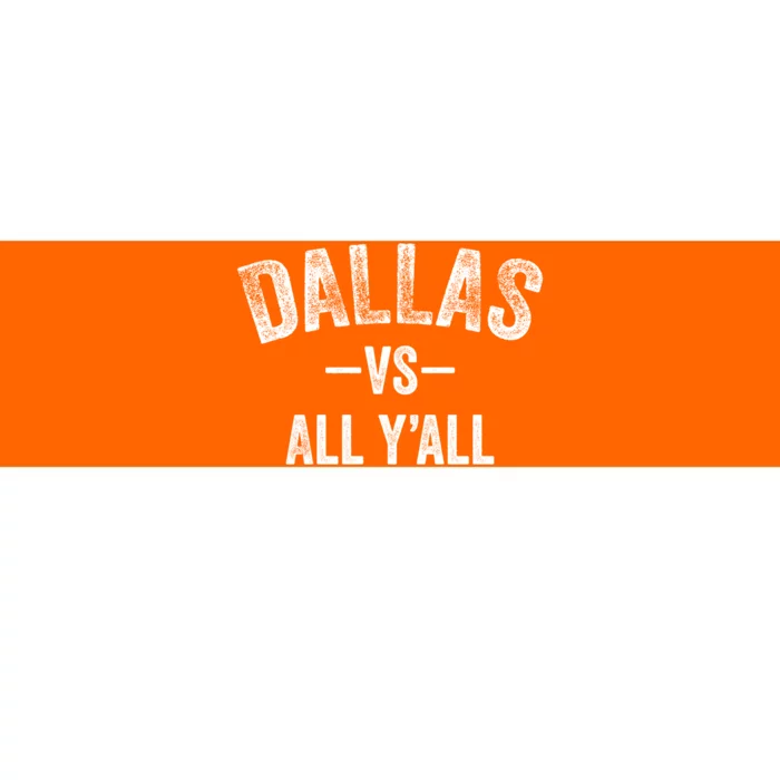 All Sport Trends Dallas Vs All Yall Bumper Sticker