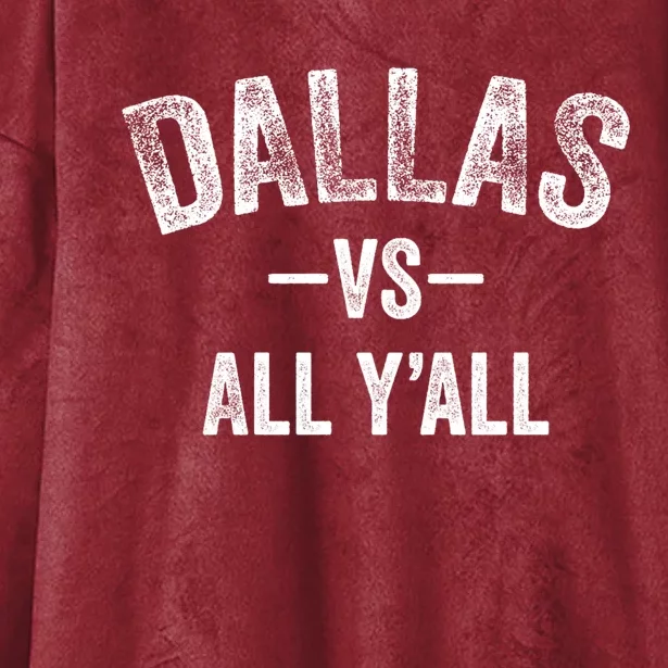 All Sport Trends Dallas Vs All Yall Hooded Wearable Blanket