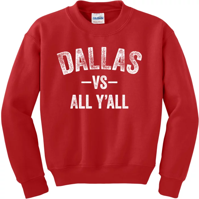 All Sport Trends Dallas Vs All Yall Kids Sweatshirt