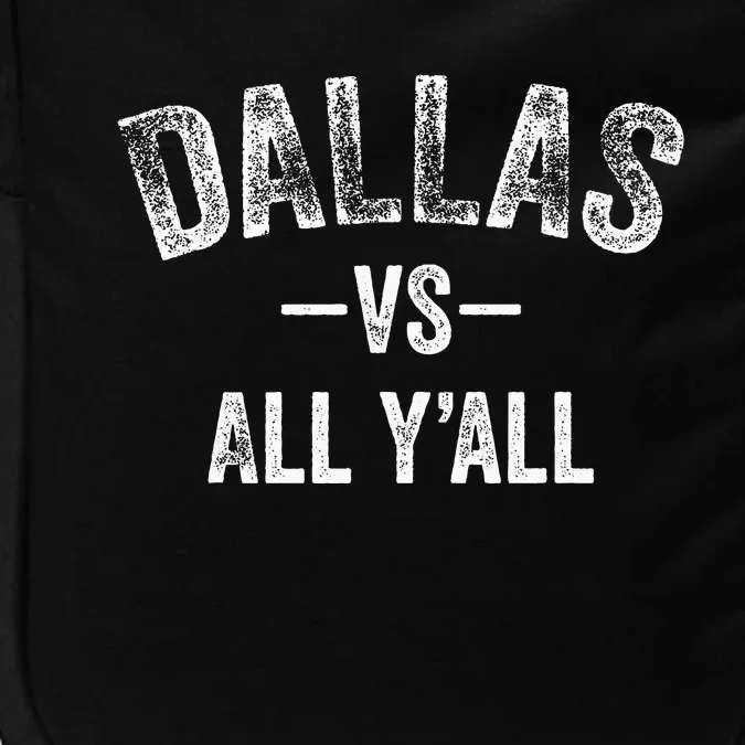 All Sport Trends Dallas Vs All Yall Impact Tech Backpack