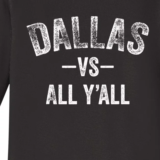 All Sport Trends Dallas Vs All Yall Baby Long Sleeve Bodysuit