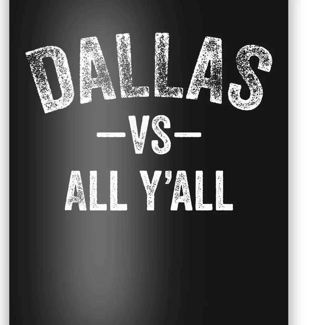 All Sport Trends Dallas Vs All Yall Poster