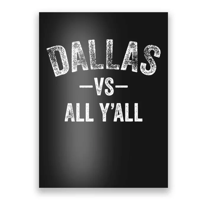 All Sport Trends Dallas Vs All Yall Poster