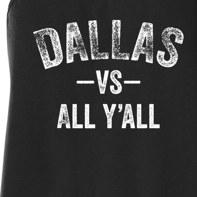 All Sport Trends Dallas Vs All Yall Women's Racerback Tank