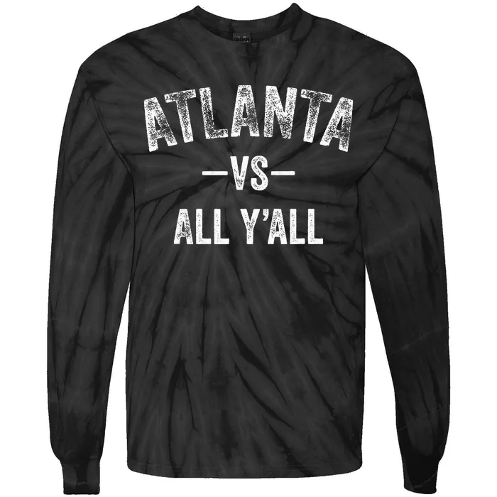 All Sport Trends Atlanta Vs All YAll Tie-Dye Long Sleeve Shirt