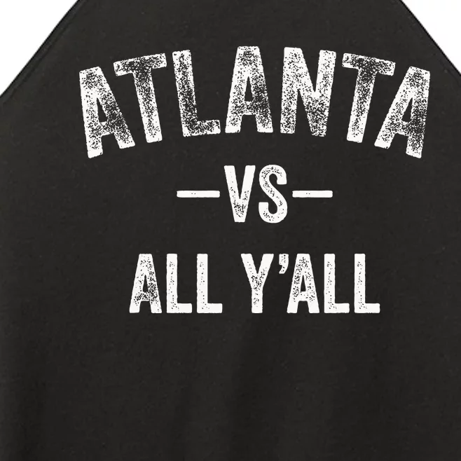 All Sport Trends Atlanta Vs All YAll Women’s Perfect Tri Rocker Tank