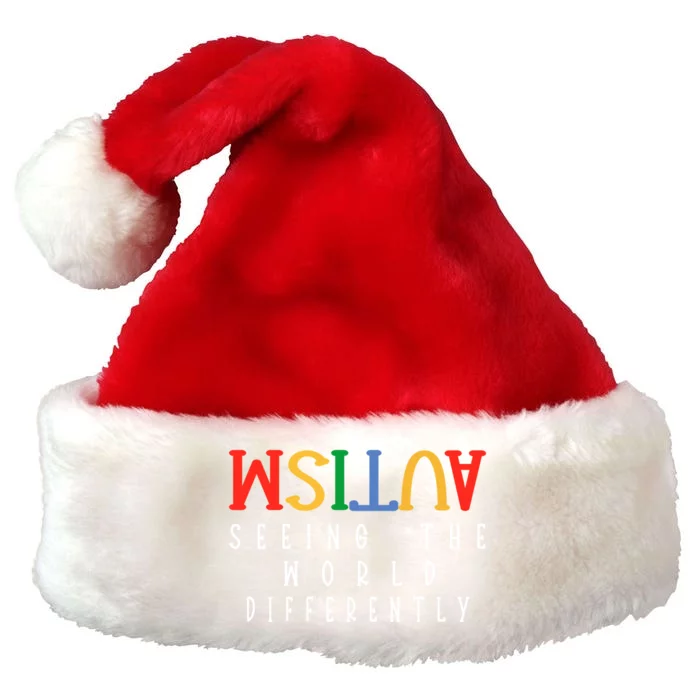 Autism Seeing The World Differently Autism Awareness Month Gift Premium Christmas Santa Hat